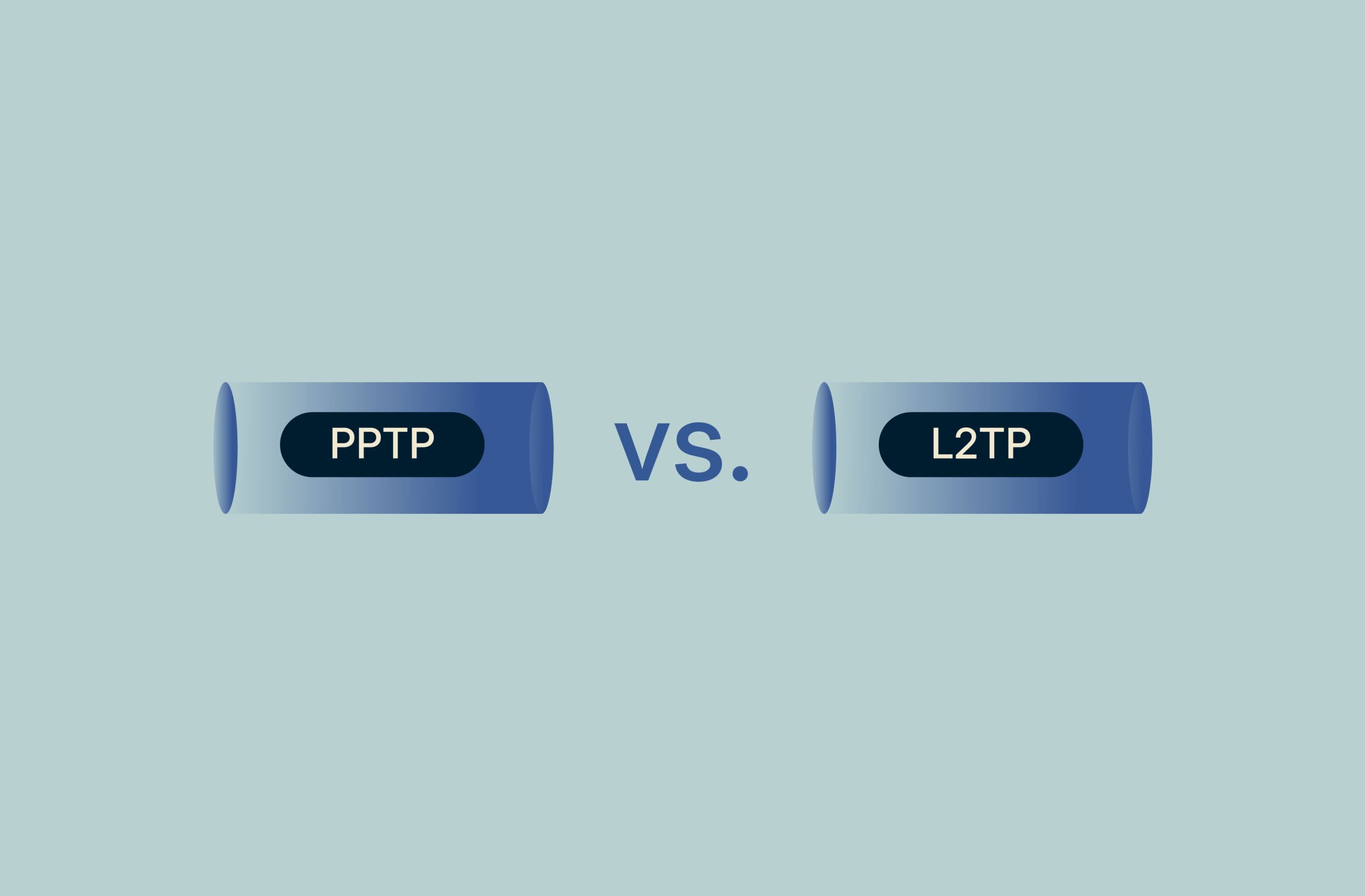 illustration_l2tp vs pptp
